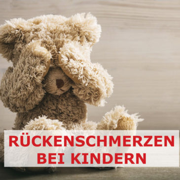 Rückenschmerzen bei Kindern | 5 wirkungsvolle Methoden